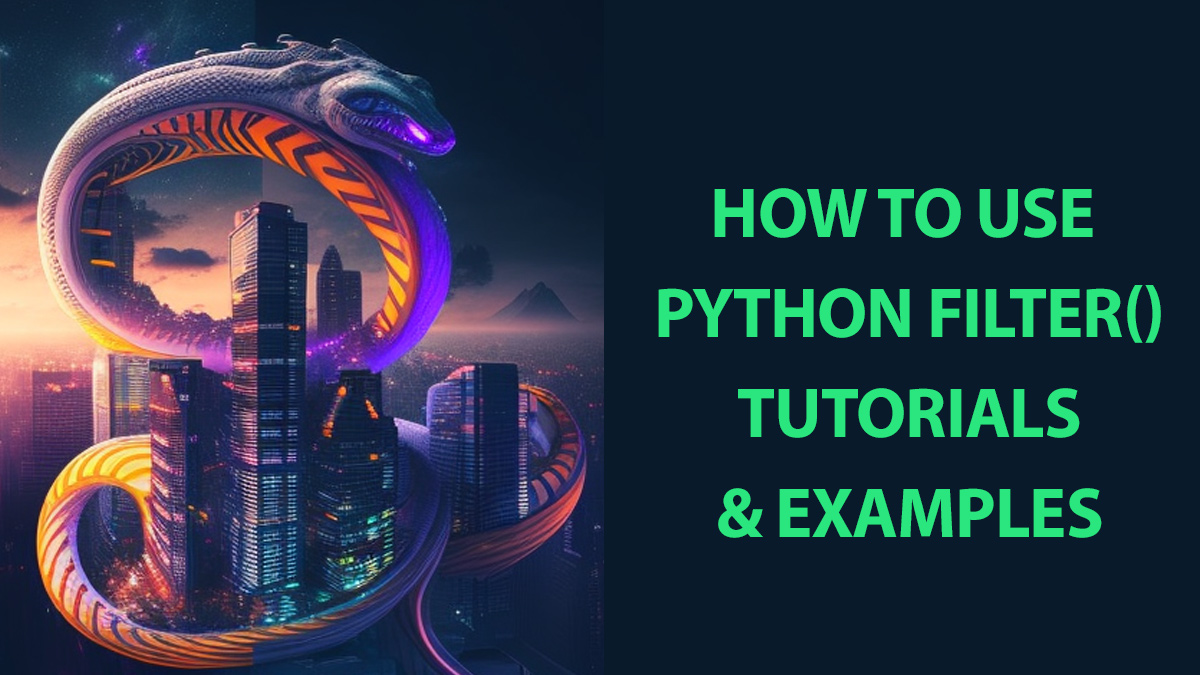 How to use python filter